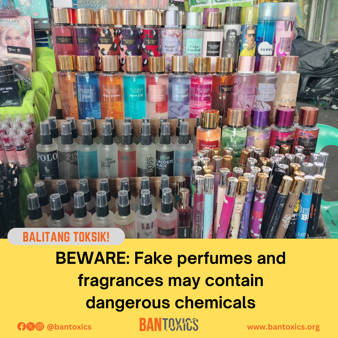 Scents of caution: BAN Toxics alert on imitation and counterfeit perfumes and fragrances