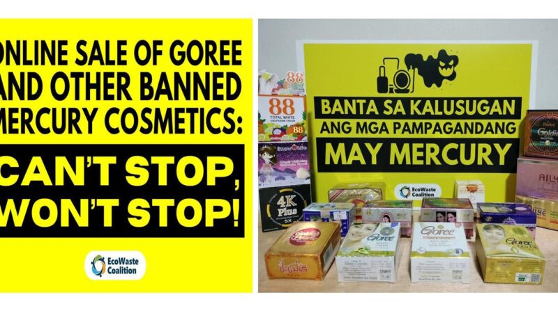 EcoWaste Coalition Exposes Nonstop Use of Online Shopping Sites to Sell Mercury-Containing Skin Whitening Products