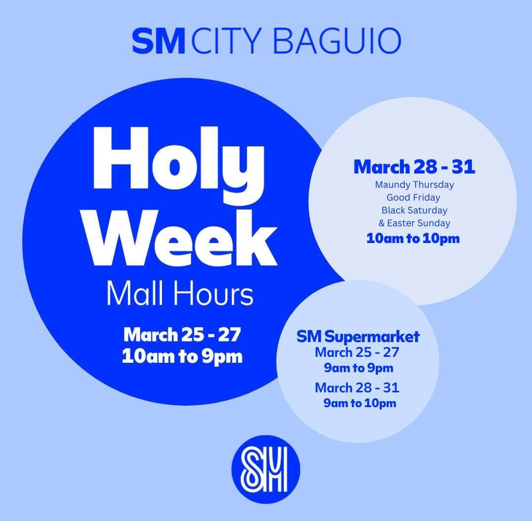 A GUIDE TO SM CITY BAGUIO HOLY WEEK MALL HOURS 