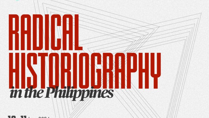 Dalawang Araw ng Radikal na Historiograpiya sa PUP ngayong Hunyo 10 at 11