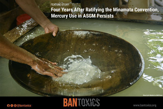 Four Years After Ratifying the Minamata Convention, Mercury Use in ASGM Persists