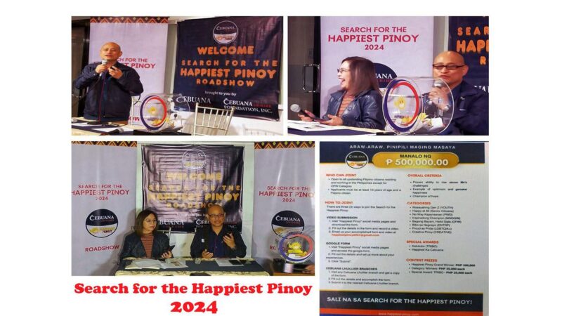 5th year relaunch of Cebuana Lhuillier’s search for the “Happiest Pinoy” globally.