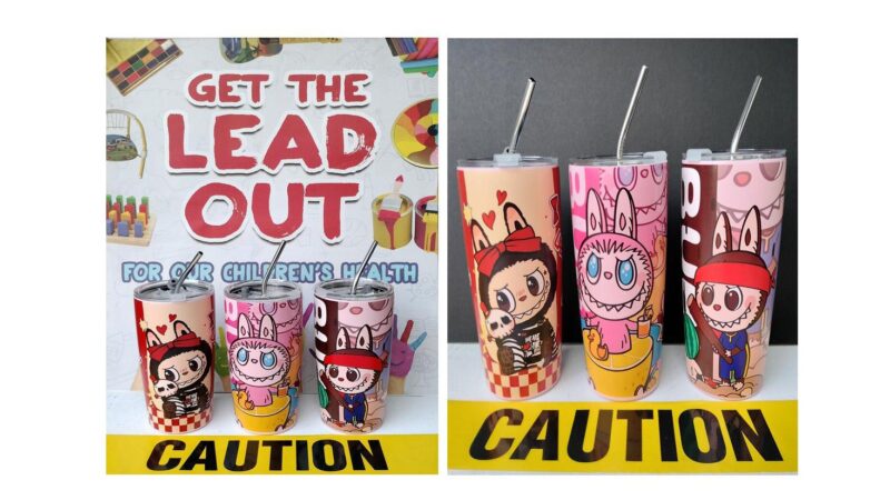 Warning Out on Labubu-Decorated Tumblers with Toxic Lead