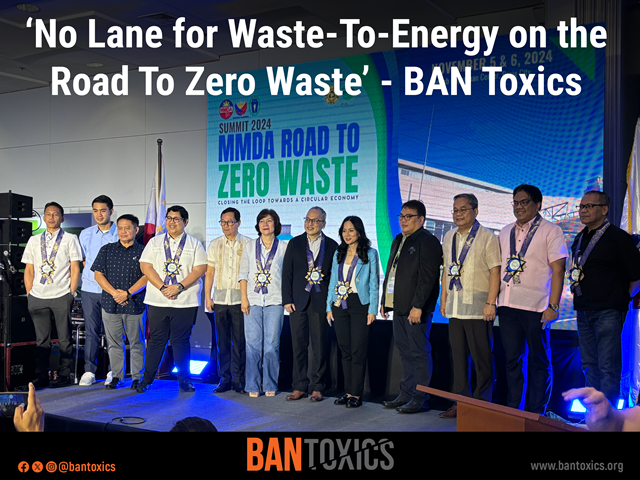 BAN Toxics to MMDA: No Lane for Waste-To-Energy on the Road to Zero Waste