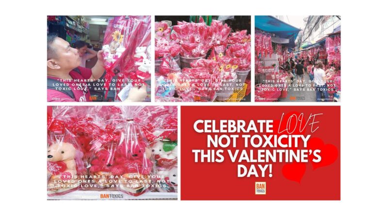 “Celebrate Love, Not Toxicity This Valentine’s Day!” says BAN Toxics